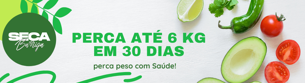 Perca Até 6kg em 30 dias